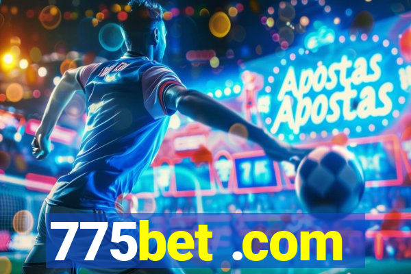 775bet .com